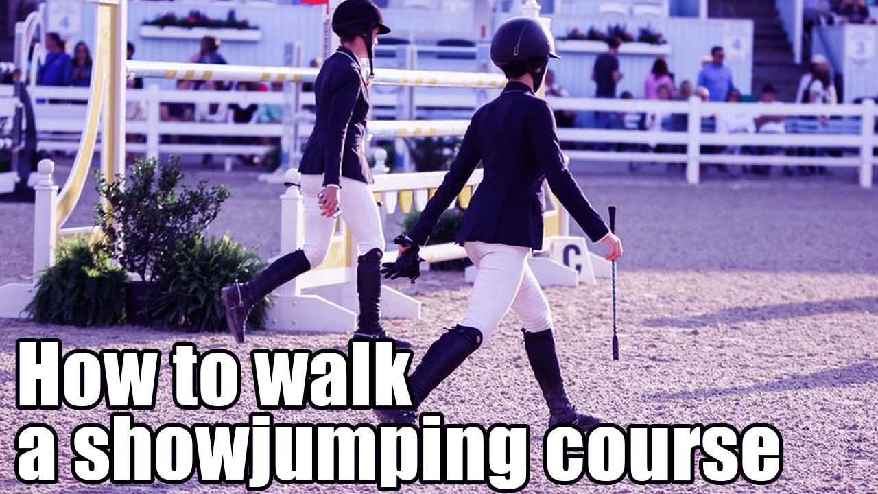 How to walk a show jumping course