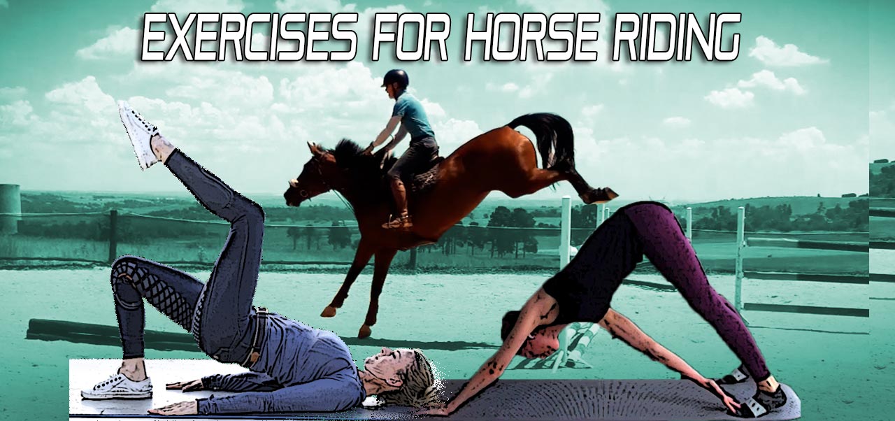 Exercises for horse riding